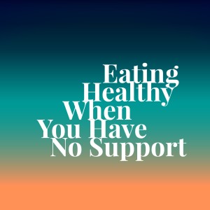 Eating healthy