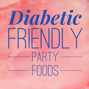 diabetic friendly foods